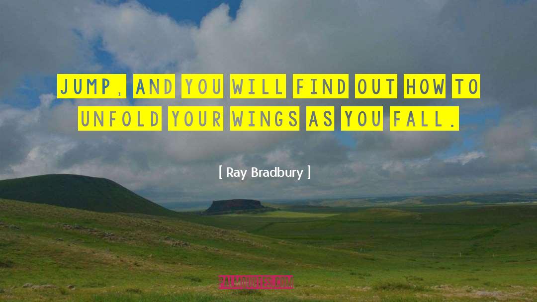 How To Find Love quotes by Ray Bradbury