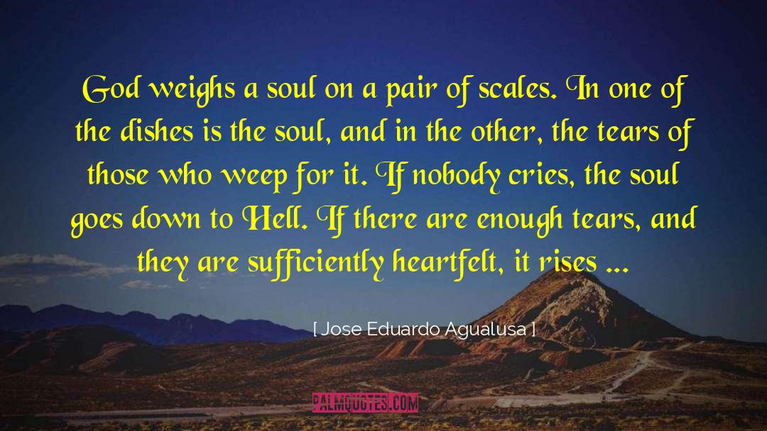 How To Go To Heaven quotes by Jose Eduardo Agualusa