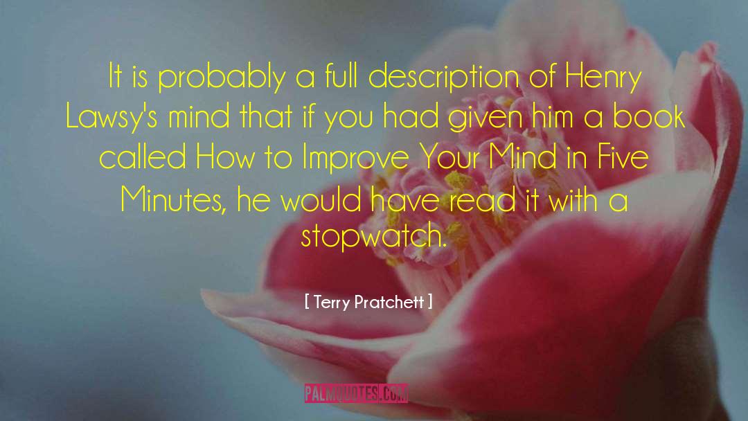 How To Improve Your Day quotes by Terry Pratchett