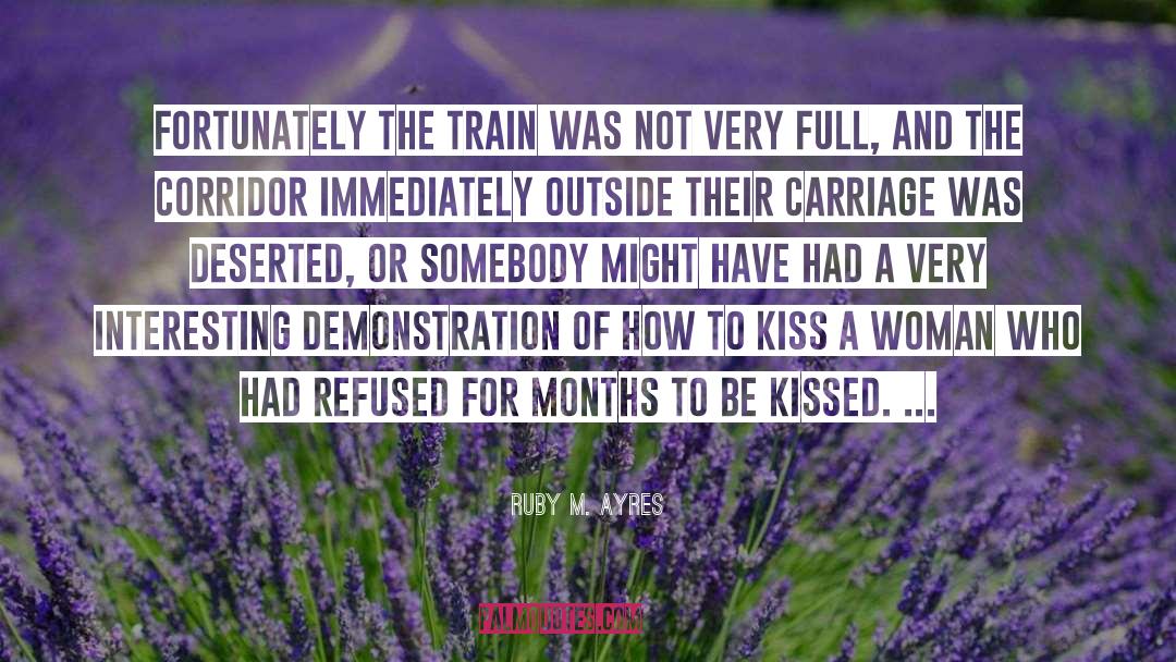 How To Kiss quotes by Ruby M. Ayres