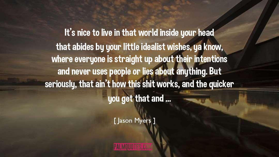 How To Live Simply quotes by Jason Myers