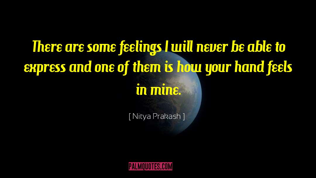 How To Love Quote quotes by Nitya Prakash