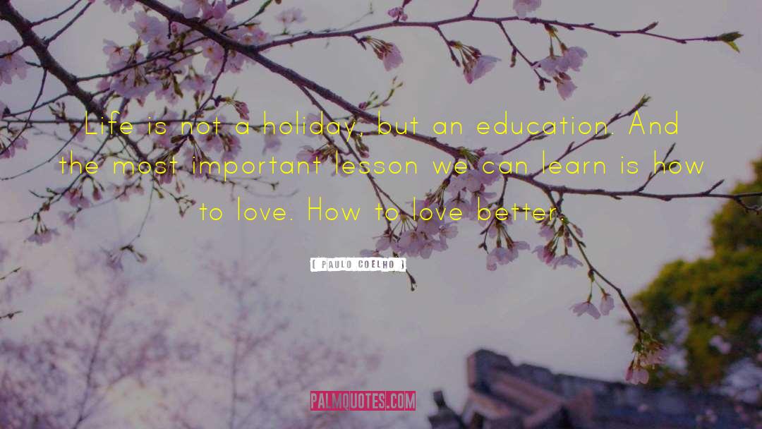 How To Love quotes by Paulo Coelho