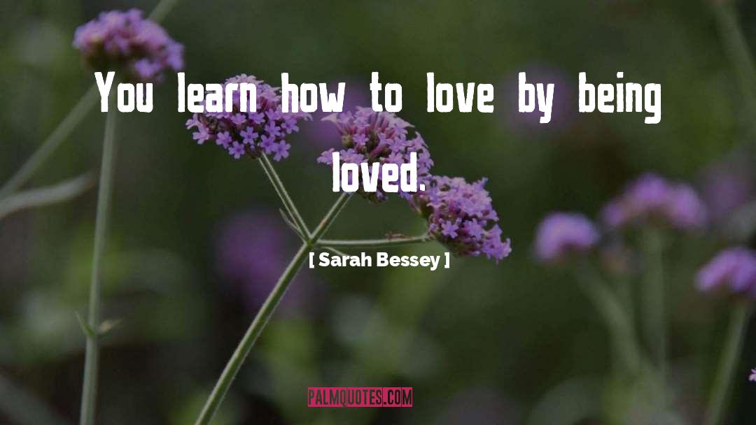 How To Love quotes by Sarah Bessey