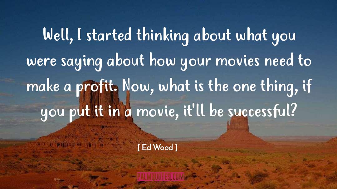 How To Make A Difference quotes by Ed Wood