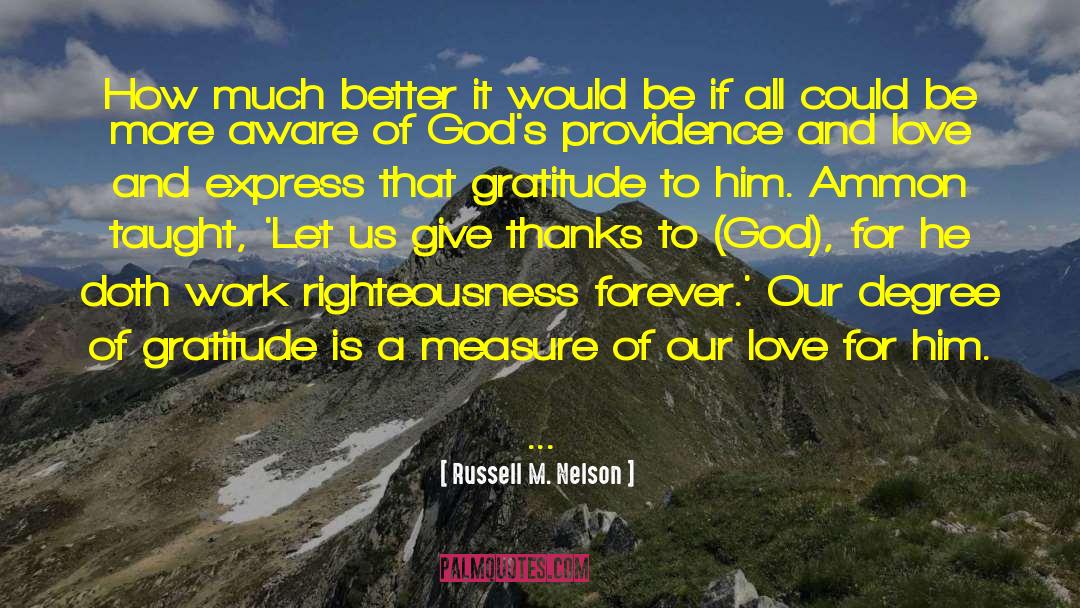 How To Measure Life quotes by Russell M. Nelson