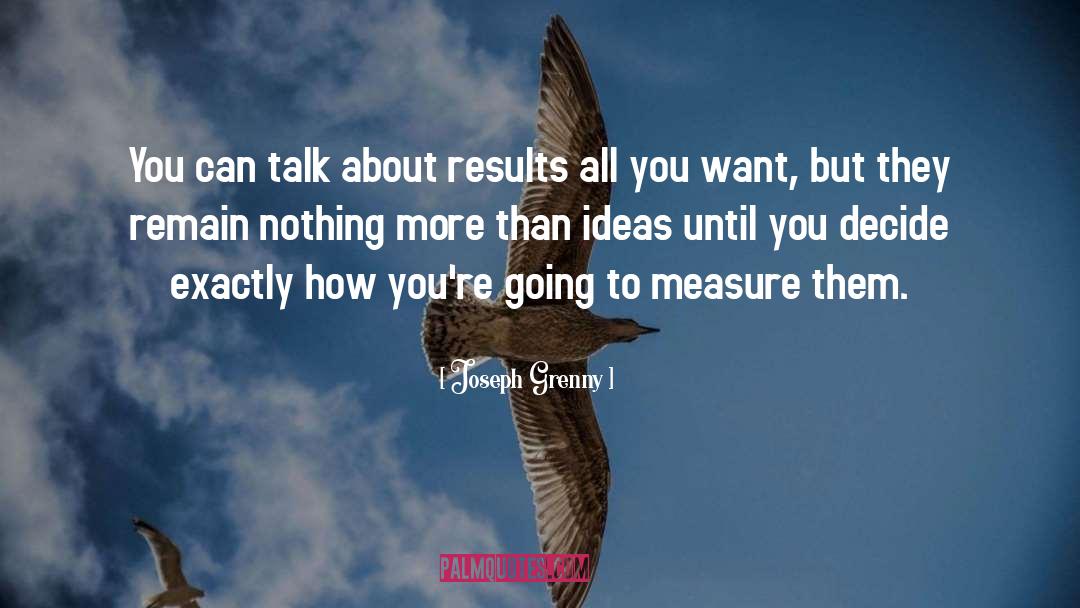 How To Measure Life quotes by Joseph Grenny