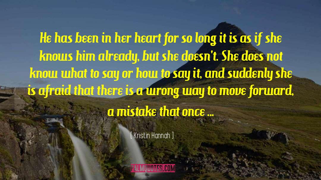 How To Move It Yourself quotes by Kristin Hannah