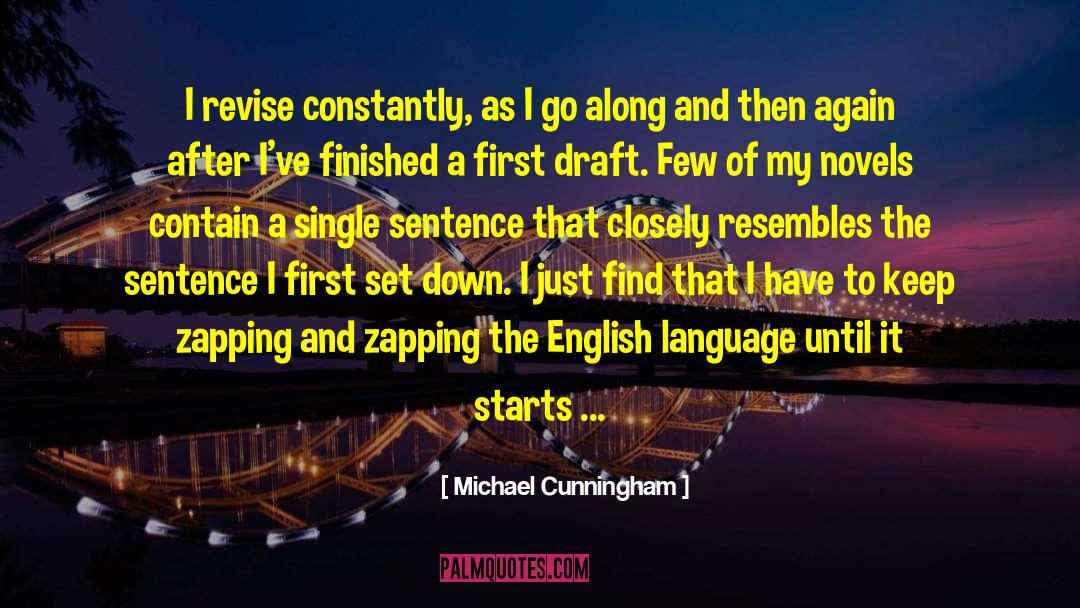 How To Revise English quotes by Michael Cunningham
