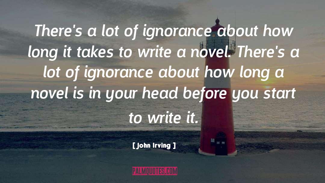 How To Start Your Day quotes by John Irving