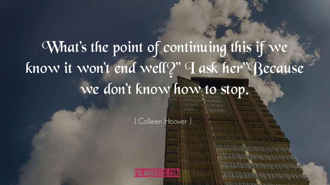 How To Stop Time quotes by Colleen Hoover