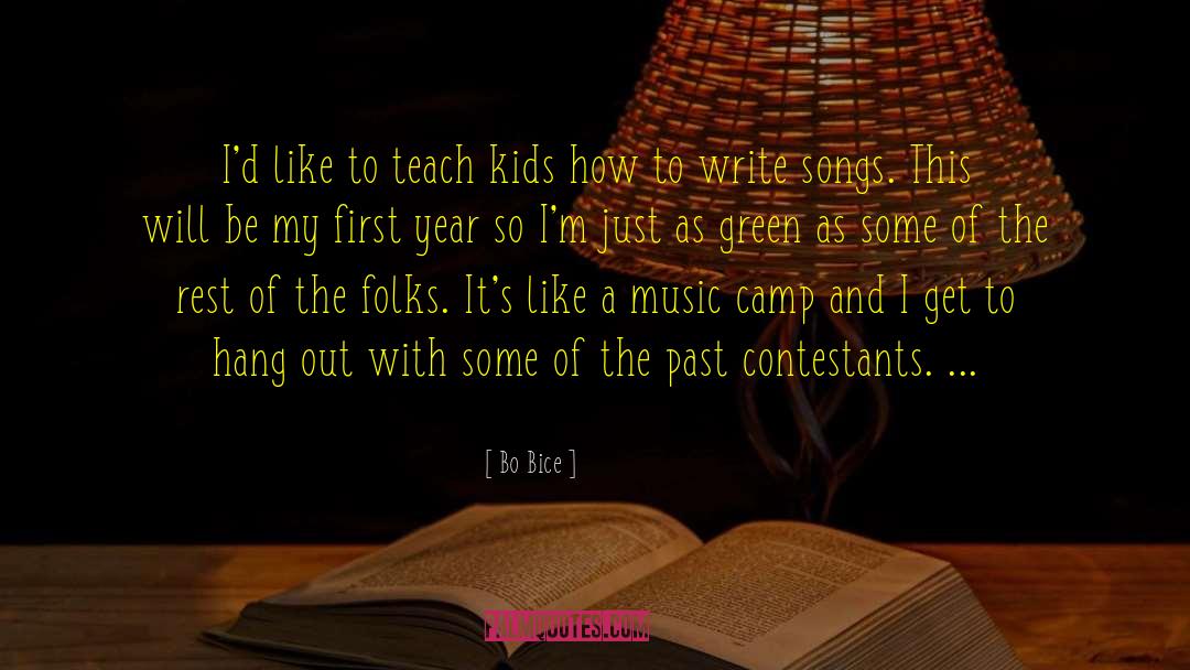 How To Write A Novel quotes by Bo Bice