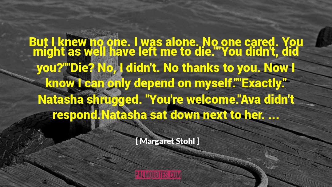 How You Feel quotes by Margaret Stohl