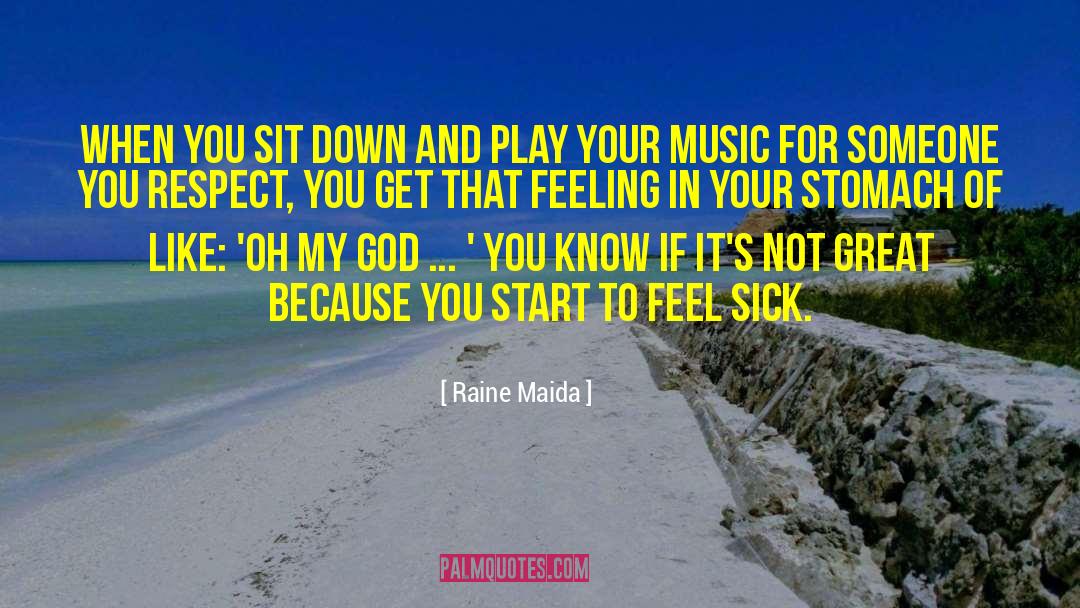 How You Like That quotes by Raine Maida