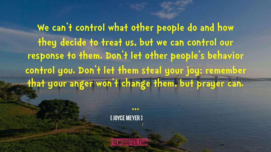 How You Treat Yourself quotes by Joyce Meyer