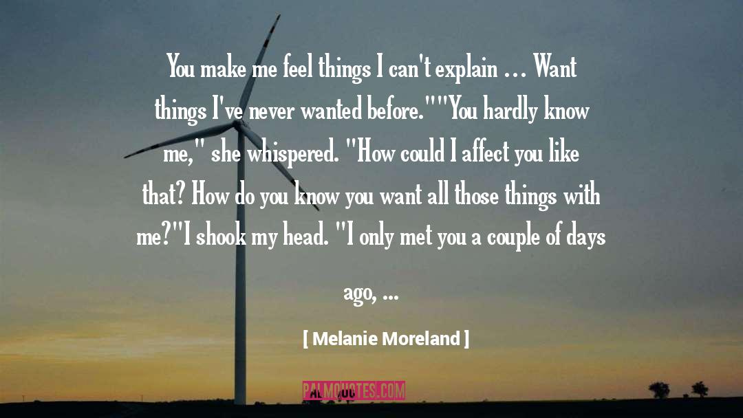 How Your Surroundings Affect You quotes by Melanie Moreland