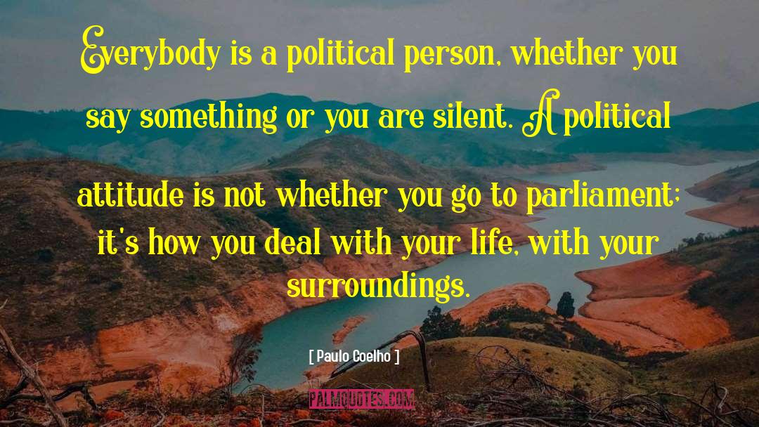 How Your Surroundings Affect You quotes by Paulo Coelho