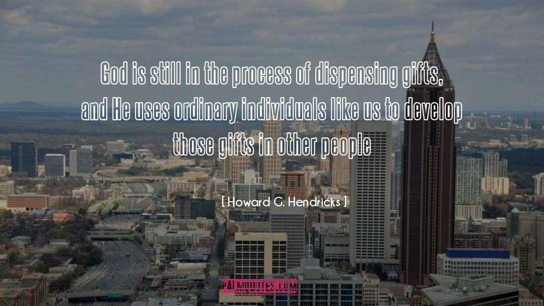 Howard Thurman quotes by Howard G. Hendricks