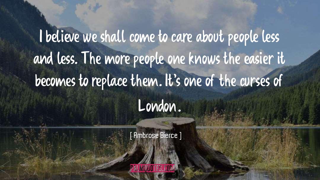 Howards End quotes by Ambrose Bierce