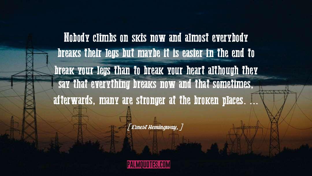 Howards End quotes by Ernest Hemingway,