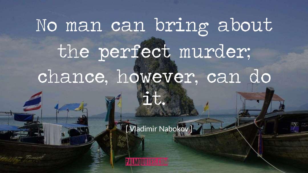 However quotes by Vladimir Nabokov