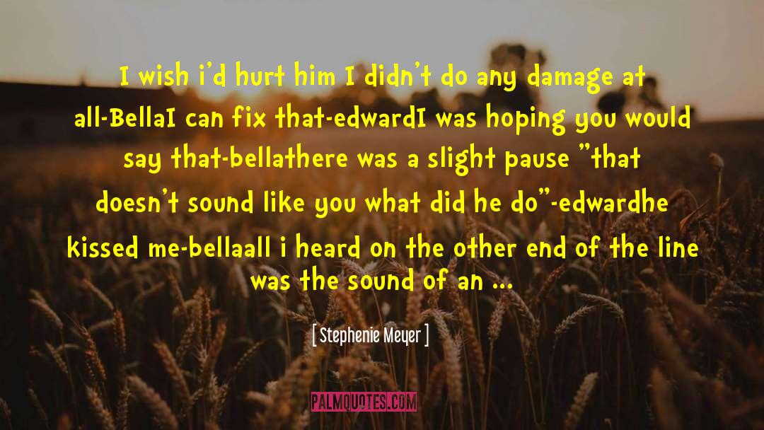 Howitt Engines quotes by Stephenie Meyer