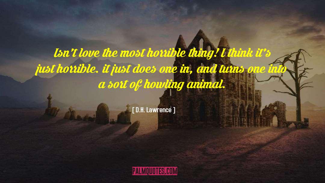 Howling quotes by D.H. Lawrence