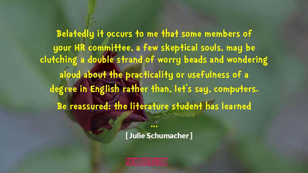 Hr quotes by Julie Schumacher