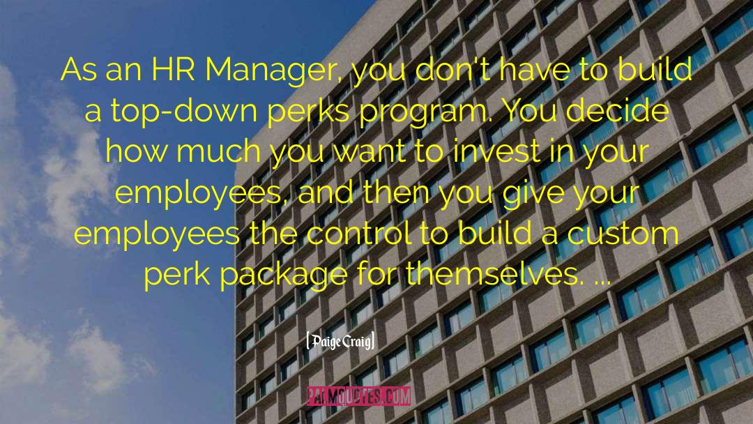 Hr quotes by Paige Craig