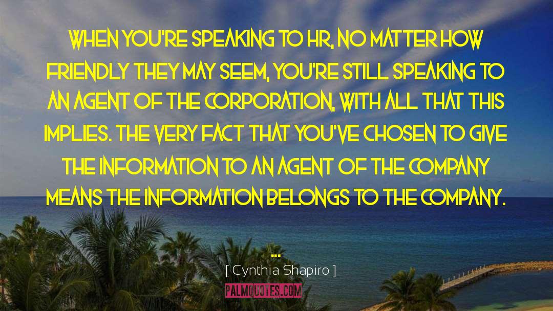 Hr quotes by Cynthia Shapiro