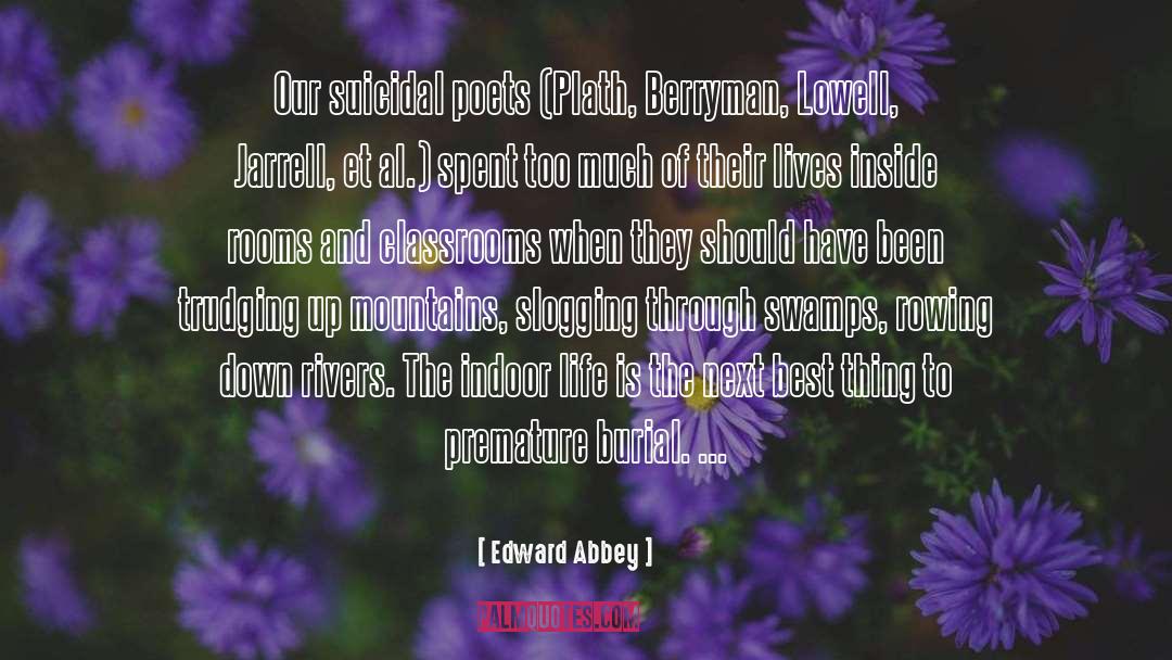 Hsueh Et Al quotes by Edward Abbey