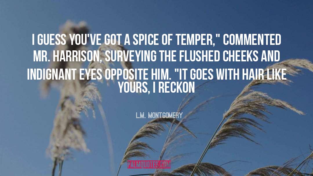 Huajiao Spice quotes by L.M. Montgomery