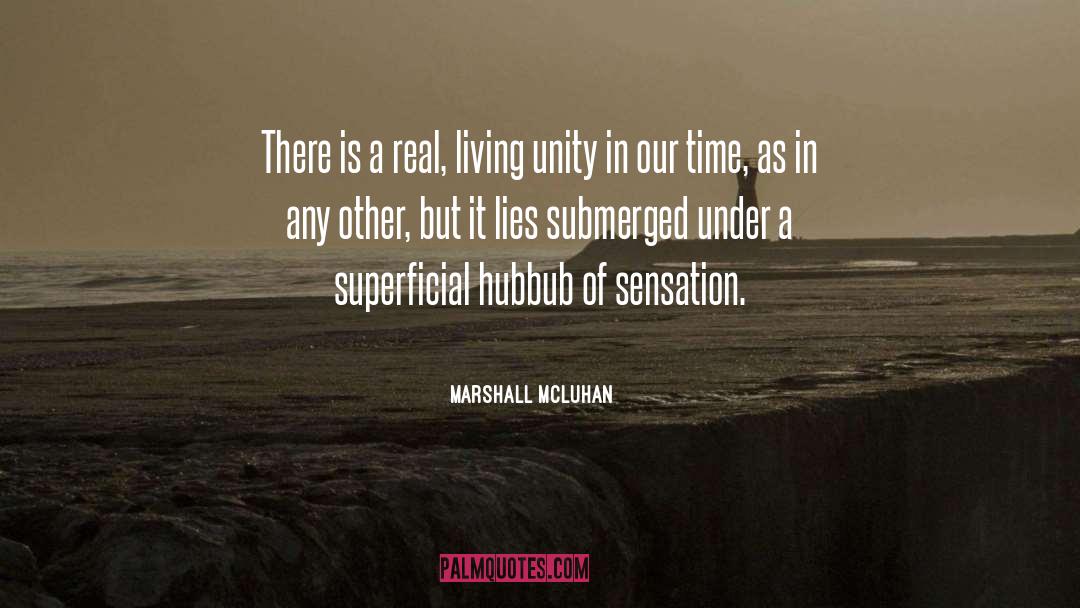 Hubbub quotes by Marshall McLuhan