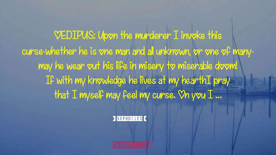 Hubris In Oedipus The King quotes by Sophocles
