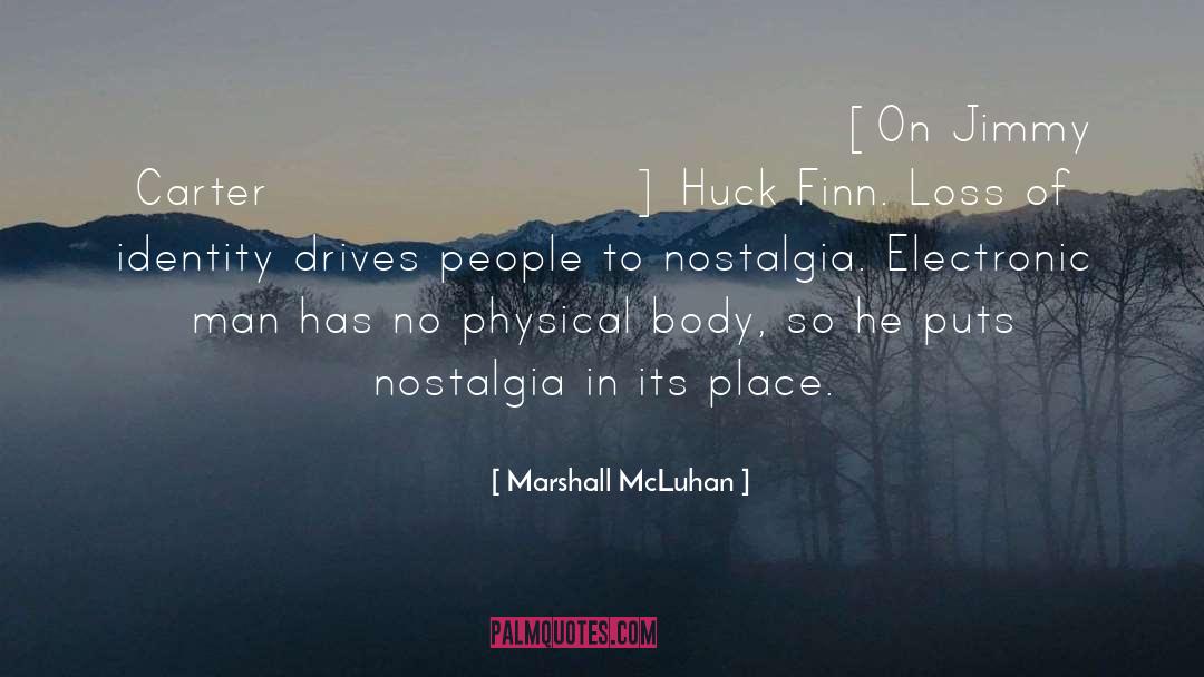 Huck Finn quotes by Marshall McLuhan