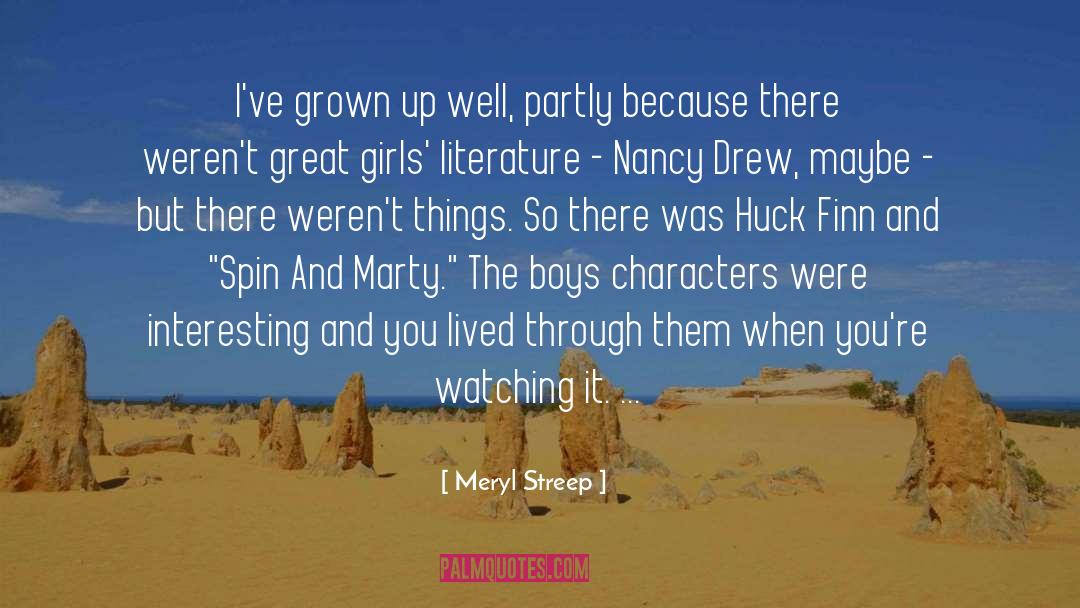 Huck Finn quotes by Meryl Streep