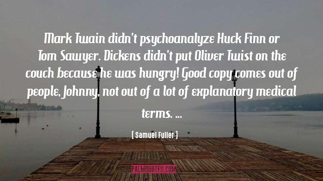 Huck quotes by Samuel Fuller