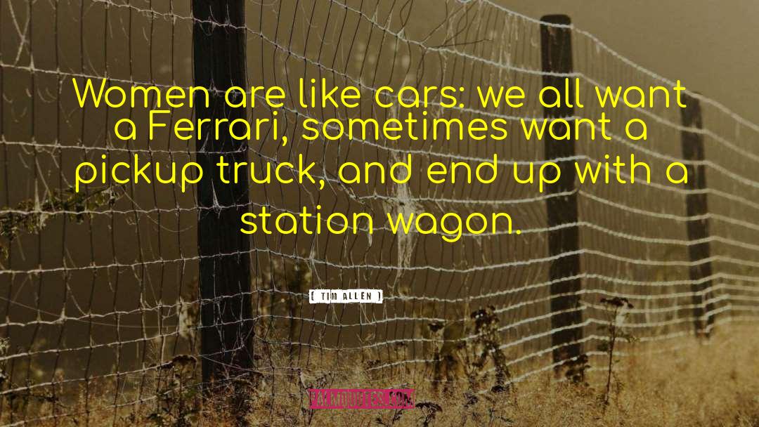 Huckster Wagon quotes by Tim Allen
