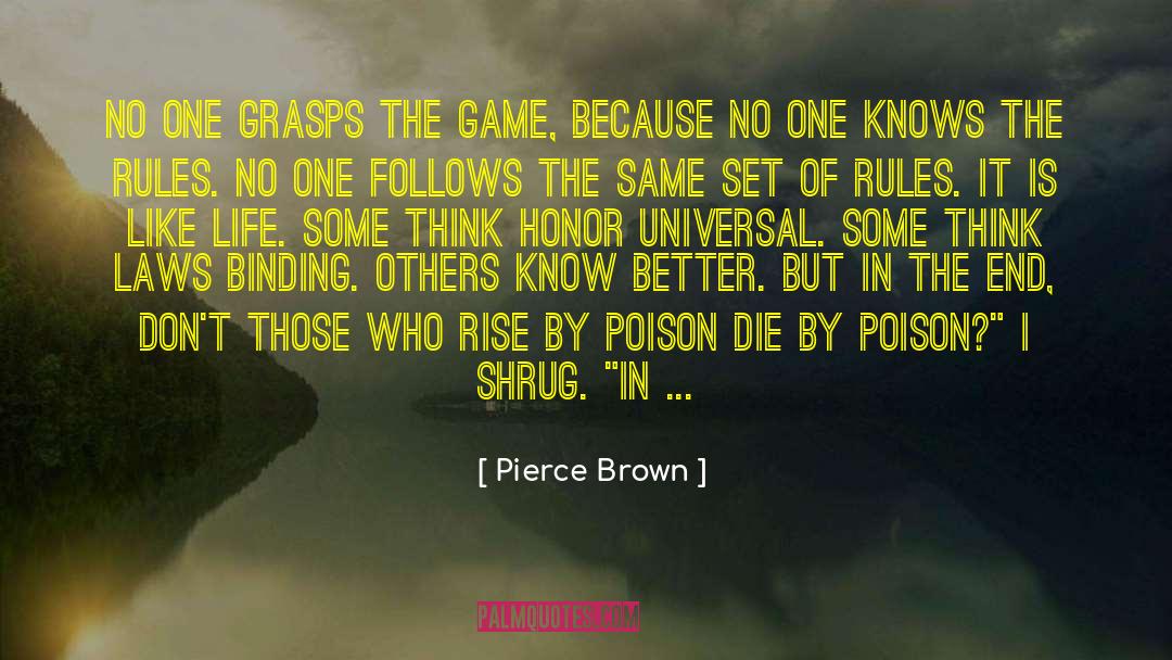 Hudson Pierce quotes by Pierce Brown