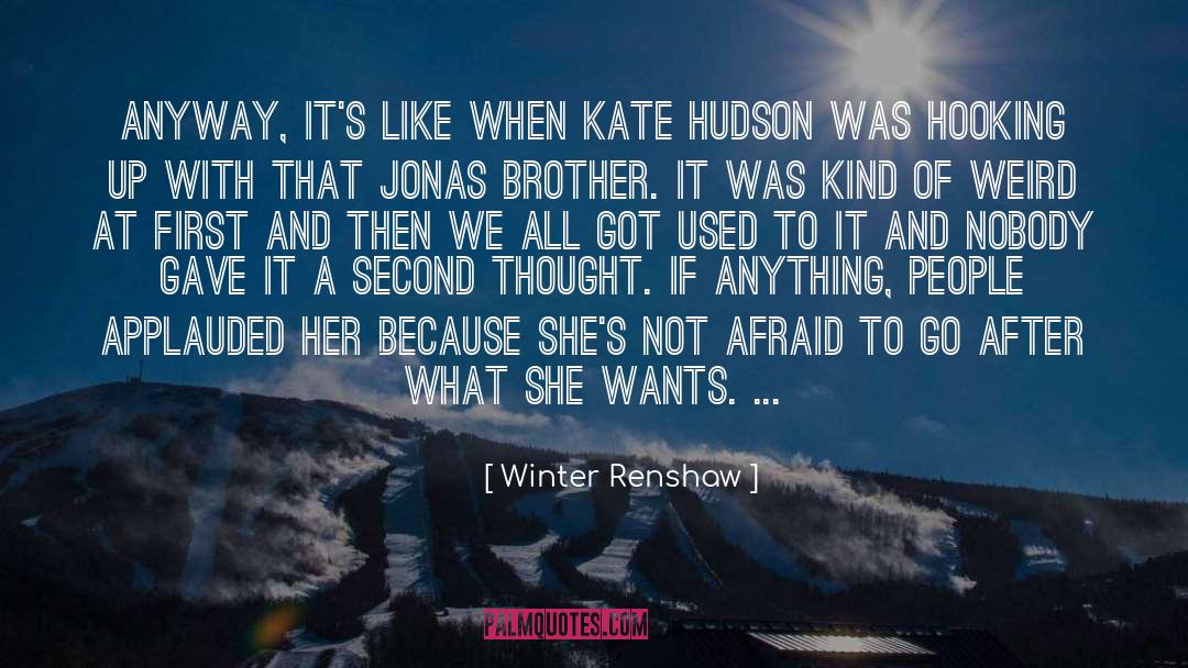 Hudson quotes by Winter Renshaw