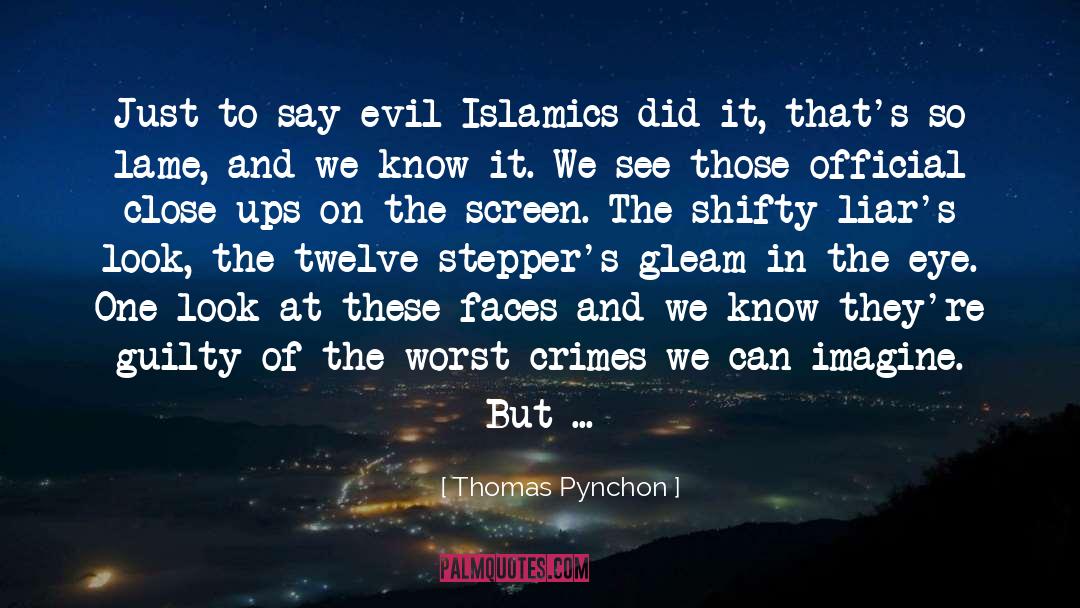 Hudud Crimes quotes by Thomas Pynchon