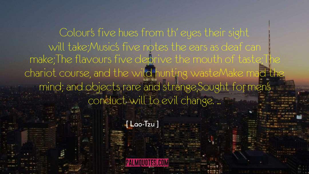 Hues quotes by Lao-Tzu