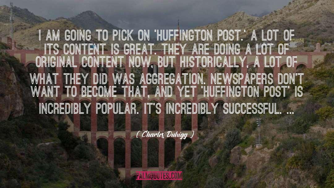 Huffington Post quotes by Charles Duhigg
