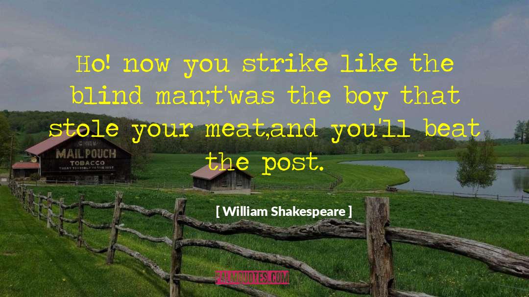 Huffington Post quotes by William Shakespeare