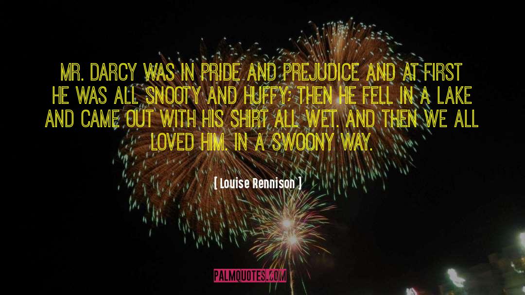 Huffy quotes by Louise Rennison