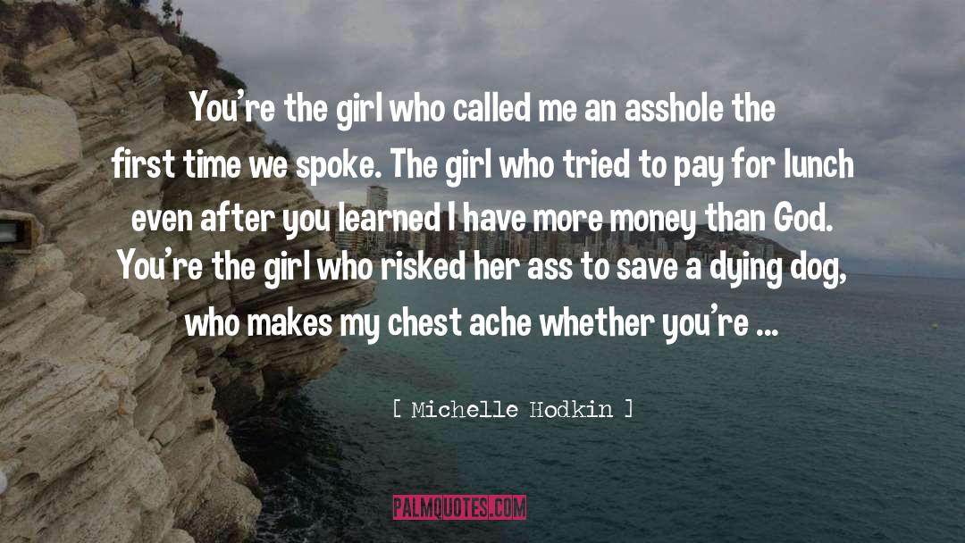 Hug Ache quotes by Michelle Hodkin