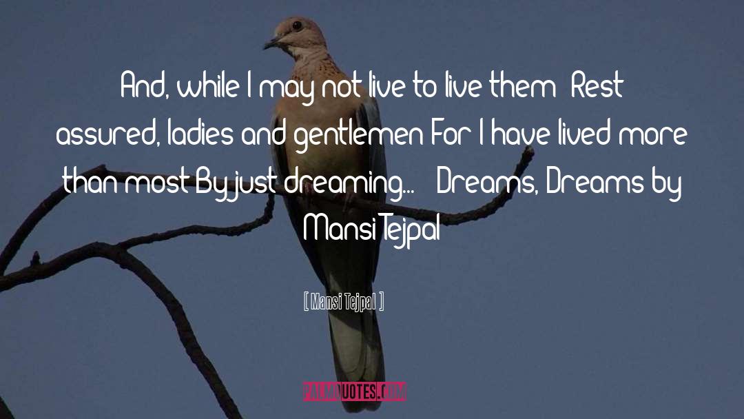 Hug Dreams quotes by Mansi Tejpal