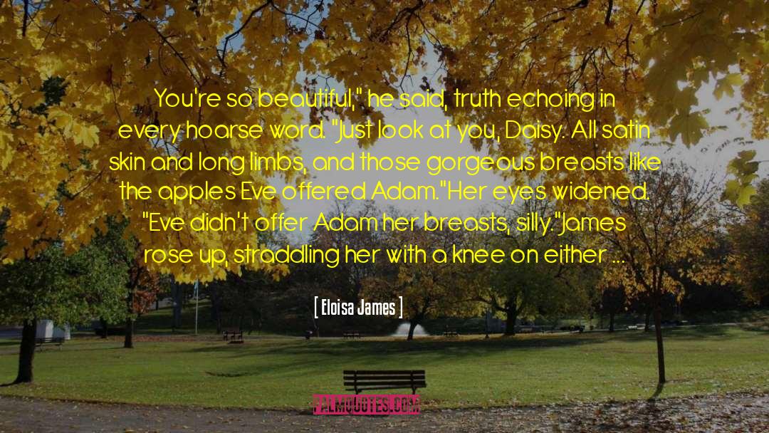 Hug Of Her quotes by Eloisa James