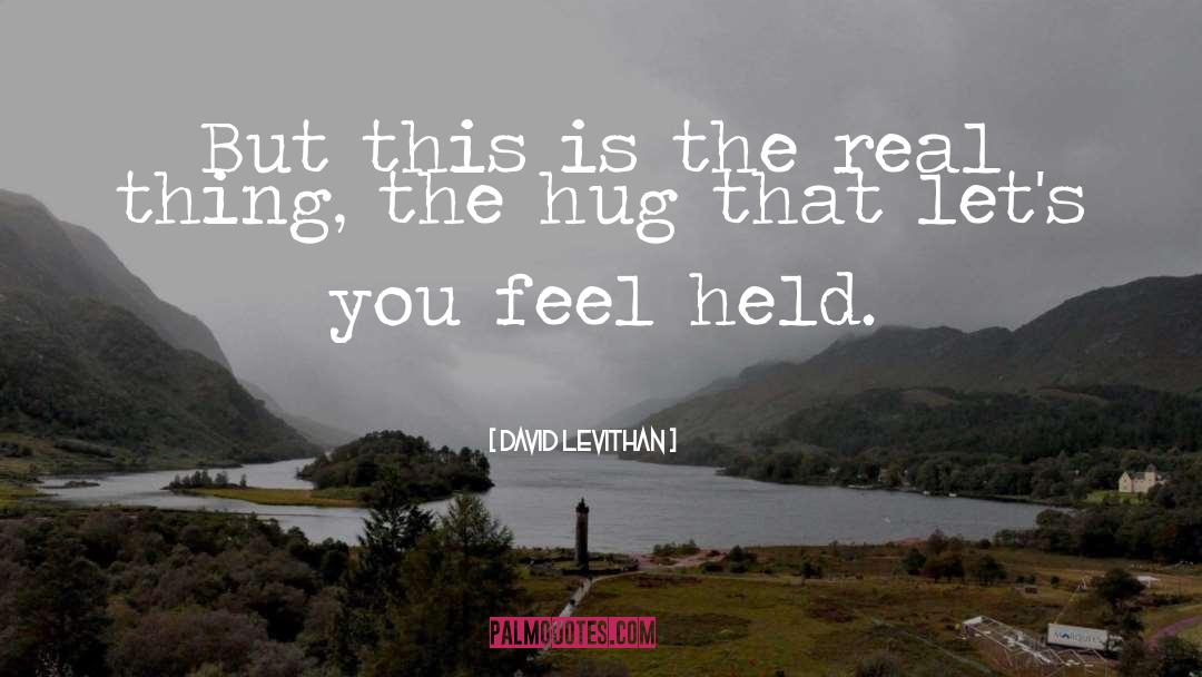 Hug quotes by David Levithan