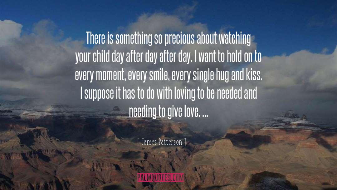 Hug quotes by James Patterson